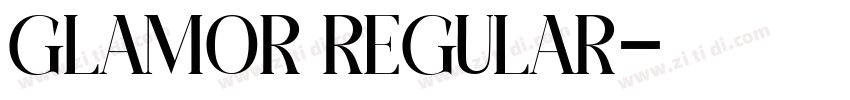 Glamor Regular字体转换